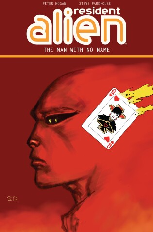 Cover of Resident Alien Volume 4: The Man With No Name