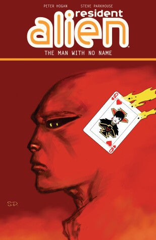 Book cover for Resident Alien Volume 4: The Man With No Name