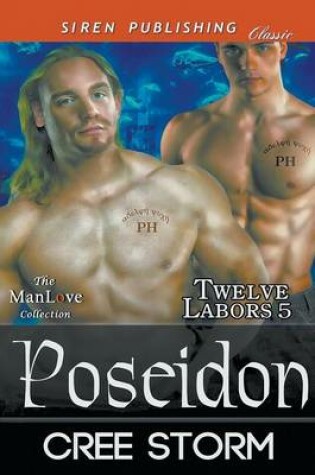 Cover of Poseidon [Twelve Labors 5] (Siren Publishing Classic Manlove)