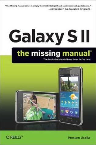 Cover of Galaxy S II: The Missing Manual