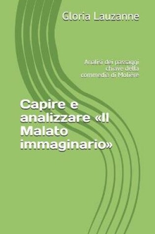 Cover of Capire e analizzare Il Malato immaginario