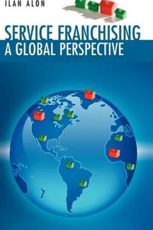 Cover of Service Franchising: A Global Perspective