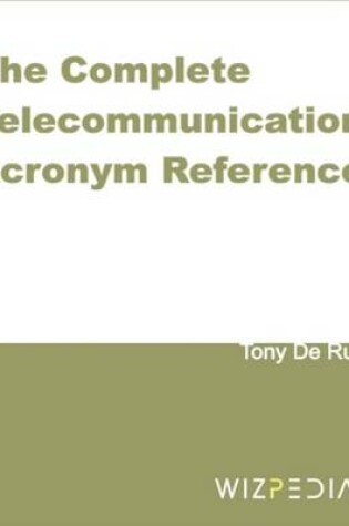 Cover of The Complete Telecommunication Acronym Reference