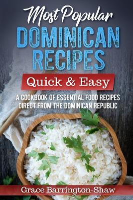 Book cover for Most Popular Dominican Recipes - Quick & Easy