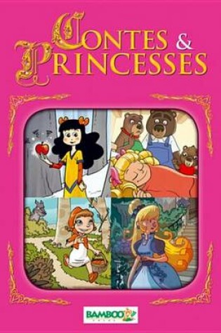 Cover of Contes Et Princesses Bamboo Poche