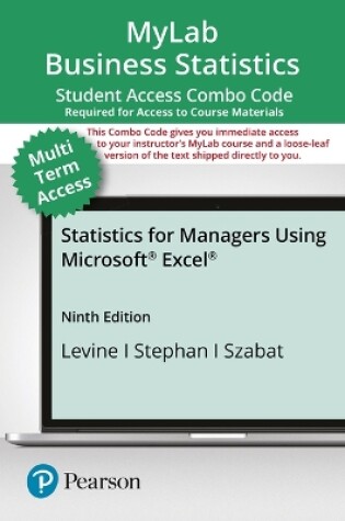 Cover of Mylab STATS with Pearson Etext -- Combo Access Card -- For Statistics for Managers Using Microsoft Excel (24 Months)
