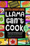 Book cover for Llama Can't Cook, But You Can!