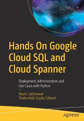 Book cover for Hands On Google Cloud SQL and Cloud Spanner