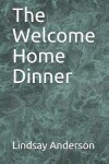 Book cover for The Welcome Home Dinner