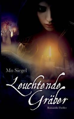Book cover for Leuchtende Graber