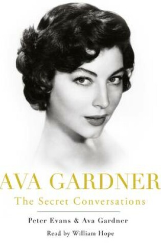 Cover of Ava Gardner: The Secret Conversations