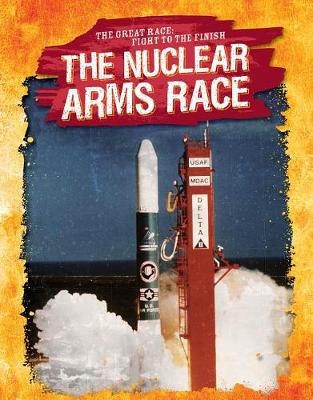 Book cover for The Nuclear Arms Race