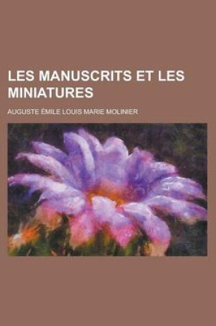 Cover of Les Manuscrits Et Les Miniatures