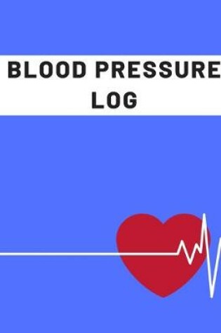 Cover of Blood Pressure Log,