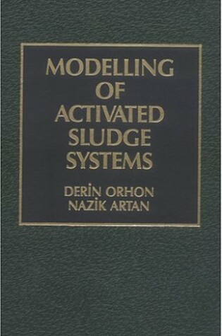 Cover of Modeling of Activated Sludge Systems