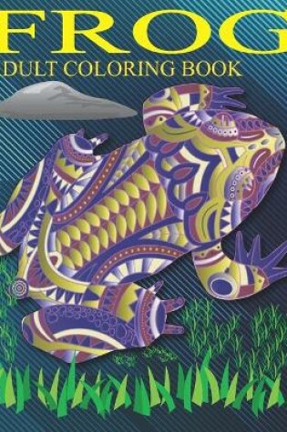 Cover of Frog adult coloring book