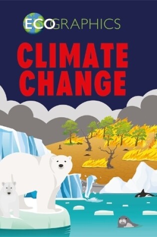 Cover of Ecographics: Climate Change