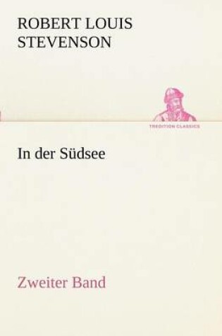 Cover of In Der Sudsee. Zweiter Band