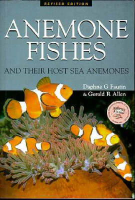 Book cover for Field Guide to Anemonefishes & Their Host Anemones