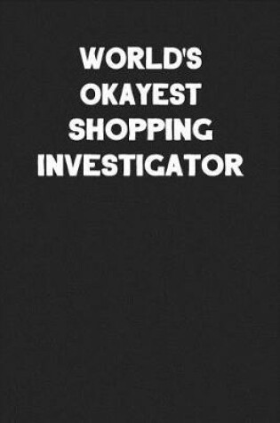 Cover of World's Okayest Shopping Investigator