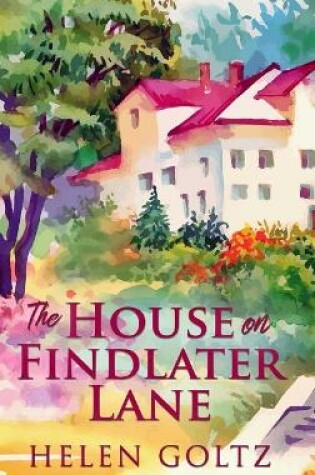 Cover of The House on Findlater Lane
