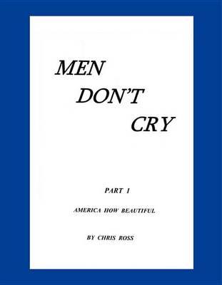 Book cover for Men Don't Cry, Part 1