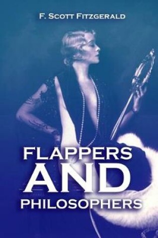 Cover of Flappers and Philosophers