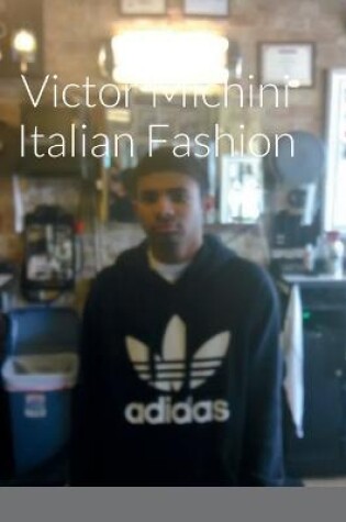 Cover of Victor Michini Italian Fashion
