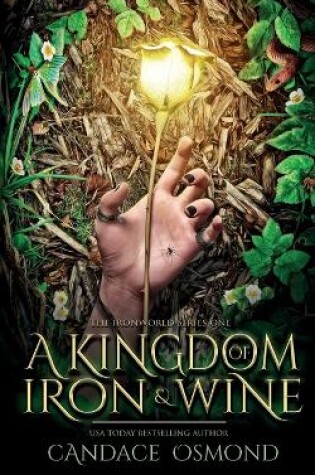 Cover of A Kingdom of Iron & Wine