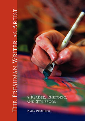 Book cover for The Freshman Writer as Artist