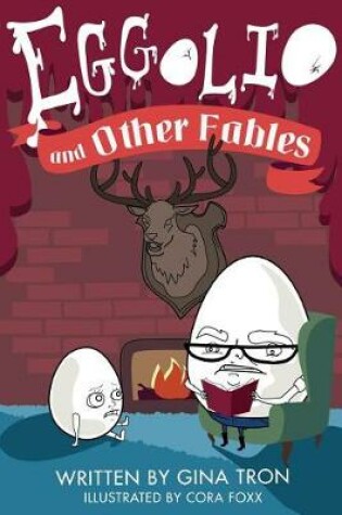 Cover of Eggolio and Other Fables