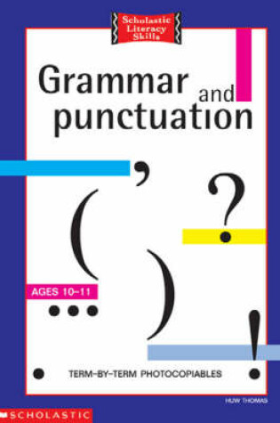 Cover of Grammar and Punctuation 10-11 Years