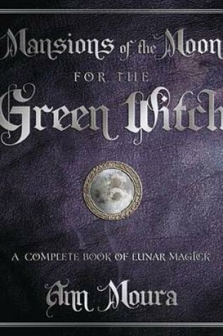 Cover of Mansions of the Moon for the Green Witch