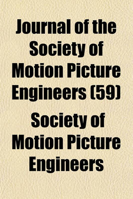 Book cover for Journal of the Society of Motion Picture Engineers (59)