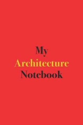 Cover of My Architecture Notebook