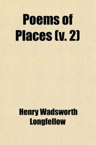 Cover of Poems of Places (Volume 2)
