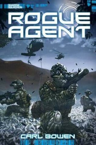 Cover of Shadow Squadron: Rogue Agent