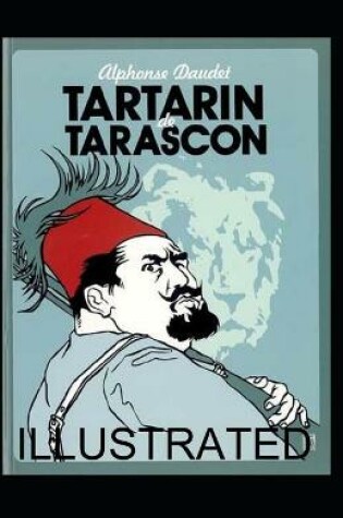 Cover of Tartarin of Tarascon illustrated