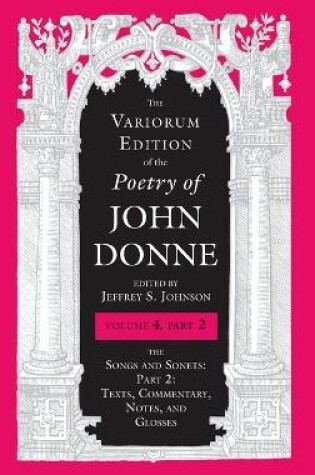 Cover of The Variorum Edition of the Poetry of John Donne, Volume 4.2