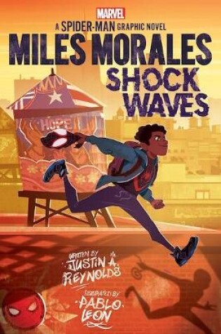 Cover of Miles Morales: Shock Waves (Marvel: A Spider-Man Graphic Novel #1)
