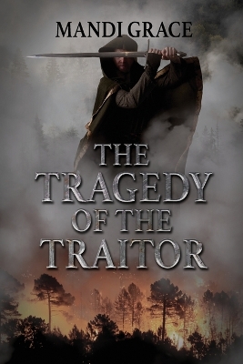 Book cover for The Tragedy of the Traitor