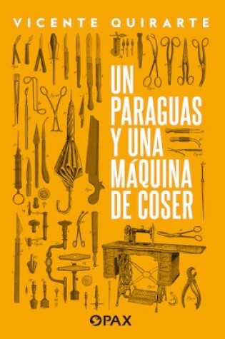 Cover of Un paraguas y una mquina de coser