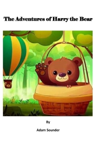 Cover of The Adventures of Harry the Bear