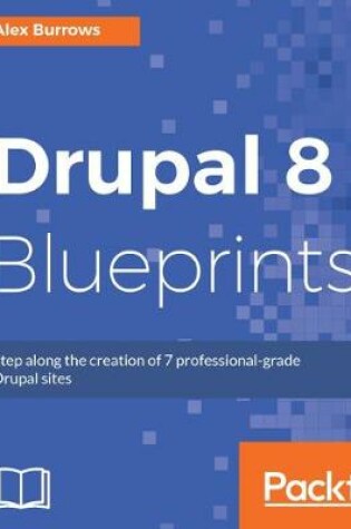 Cover of Drupal 8 Blueprints