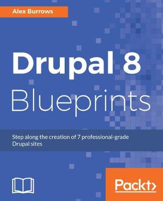 Book cover for Drupal 8 Blueprints