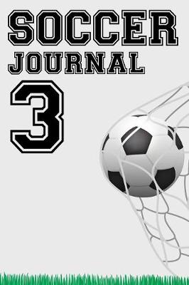 Book cover for Soccer Journal 3