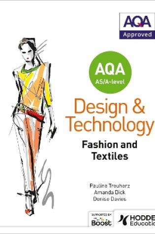 Cover of AQA AS/A-Level Design and Technology: Fashion and Textiles