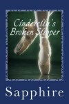 Book cover for Cinderella's Broken Slipper