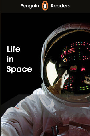 Cover of Penguin Readers Level 2: Life in Space