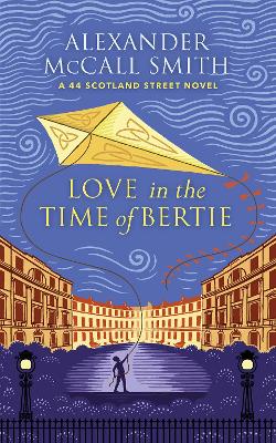 Book cover for Love in the Time of Bertie